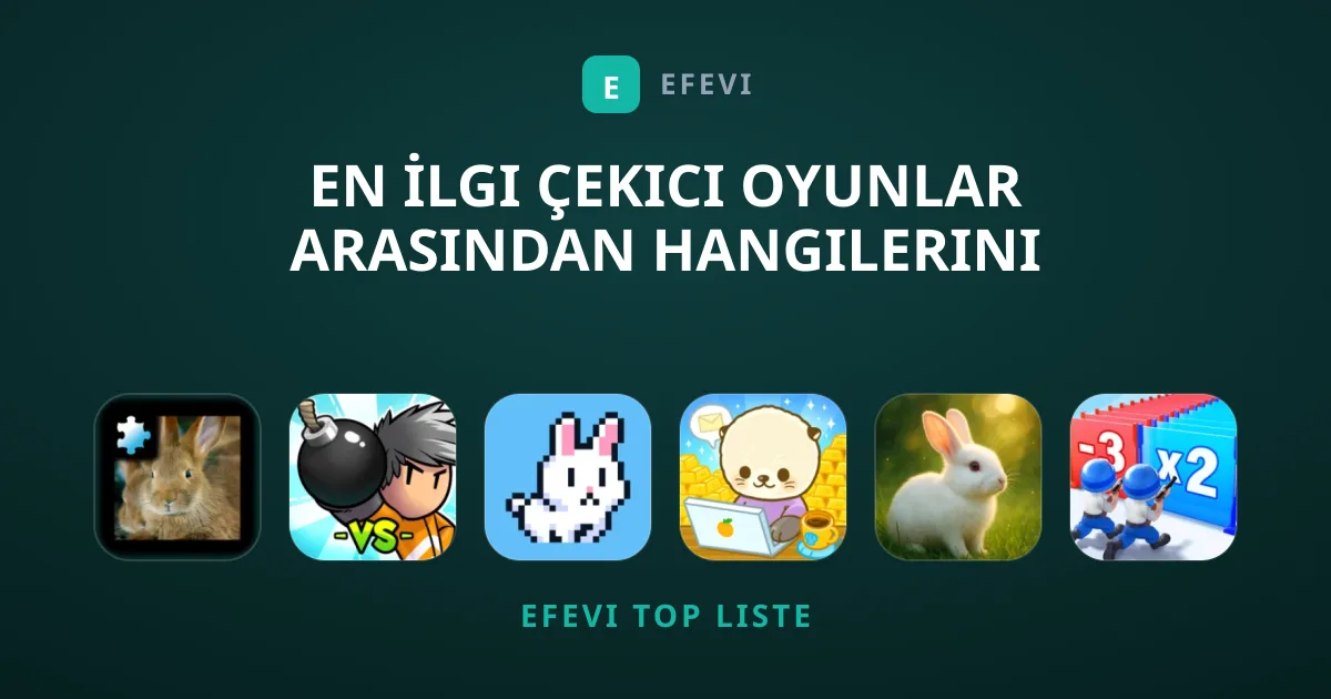En İlgi Çekici Oyunlar Arasından Hangilerini Denemelisiniz?