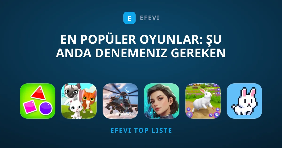 En Popüler Oyunlar: Şu Anda Denemeniz Gereken Seçenekler